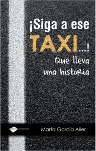 Siga a ese Taxi...! Que lleva una historia. Plataforma