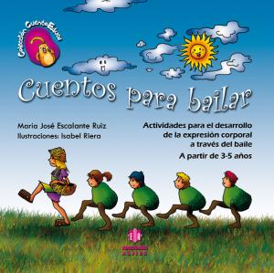 CUENTOS PARA BAILAR
