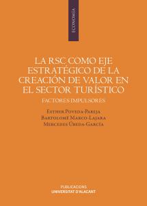 La RSC como eje estratégico de la creación de valor en el sector turístico