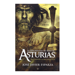 La gran aventura del Reino de Asturias