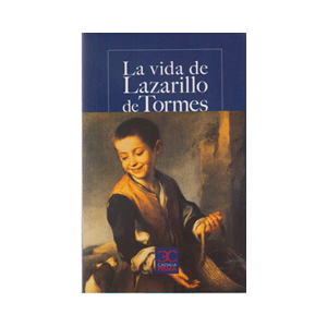 La vida de Lazarillo de Tormes