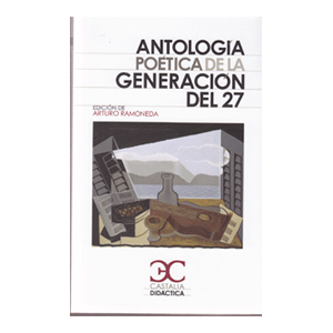 Antología poética de la generación del 27