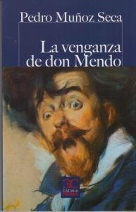 Venganza de Don Mendo, La