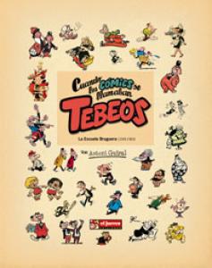 Cuando los comics se llamaban tebeos