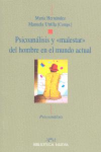 Psicoanálisis y «malestar» del hombre en el mundo actual