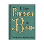 EL LIBRO PELIGROSO DE BOLSILLO