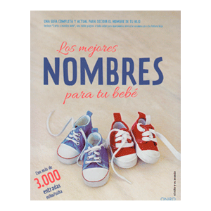Los mejores nombres para tu bebé