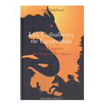Los caballeros de Esmeralda, T. II