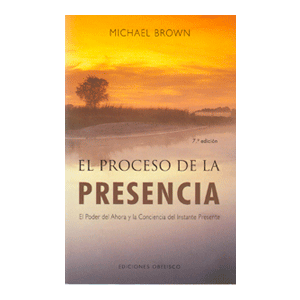 El proceso de la presencia