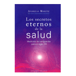 Los secretos eternos de la salud