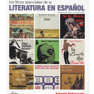 Los libros esenciales de la literatura en español