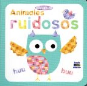 ANIMALES RUIDOSOS