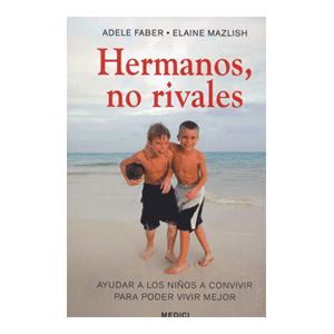 HERMANOS, NO RIVALES