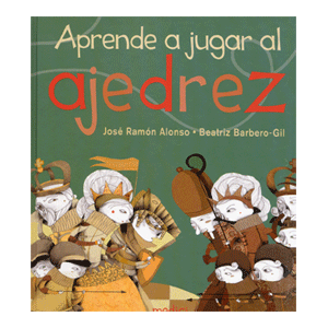 APRENDE A JUGAR AL AJEDREZ