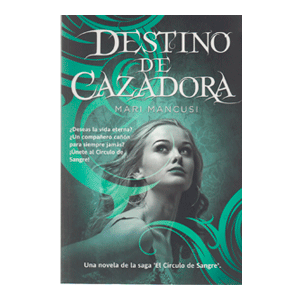 DESTINO DE CAZADORA