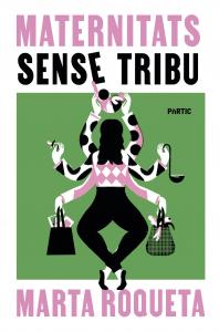 Maternitats sense tribu