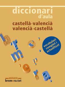 Diccionari d aula castellà - valencià / valencià - castellà