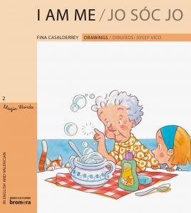 I am Me / Jo sóc jo