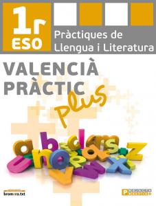 Valencià pràctic Plus. 1r ESO