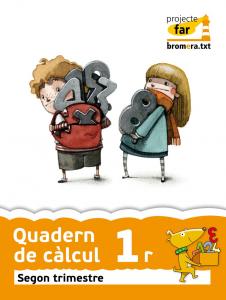 Quadern de càlcul 1r. Segon trimestre. Projecte far