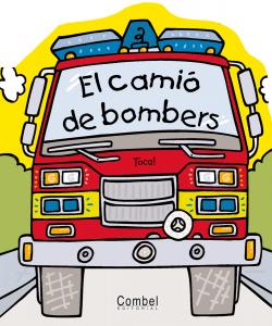 El camió de bombers