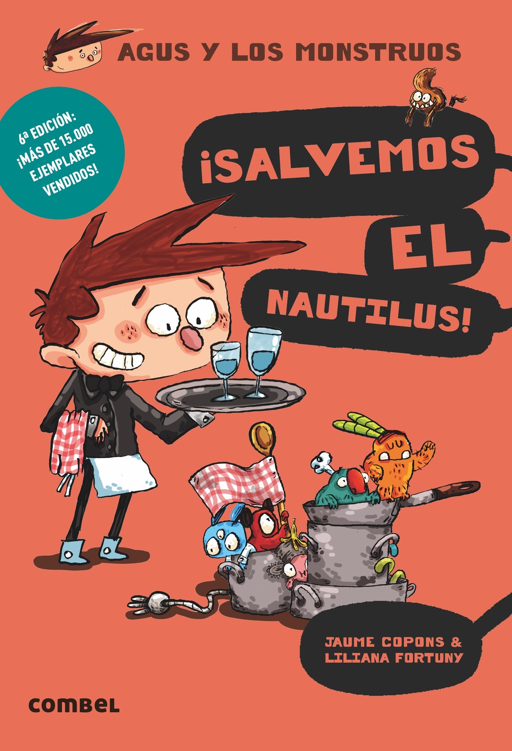 Agus y los monstruos 2: ¡Salvemos el Nautilus! :: Copons Ramon, Jaume ::  Combel :: Libros :: Dideco