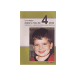 LO MEJOR PARA TU HIJO DE 4 AÑOS