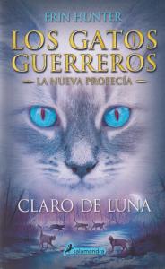 Los Gatos Guerreros | La Nueva Profecía 2 - Claro de luna