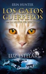 Los Gatos Guerreros | La Nueva Profecía 4 - Luz estelar