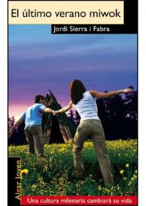 El último verano miwok