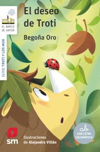 El deseo de Troti