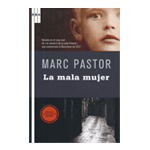 LA MALA MUJER