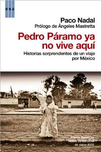 Pedro paramo ya no vive aqui