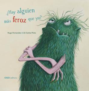 ¿Hay alguien más feroz que yo?