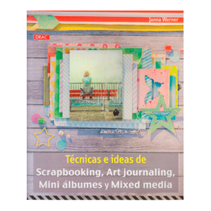 TECNICAS E IDEAS SCRAPBOOKING,ART JOU