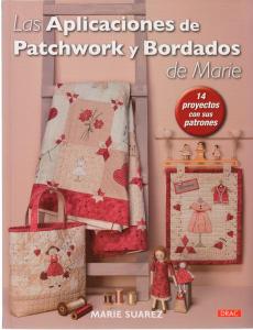 Las aplicaciones de Patchwork y Bordados de Marie