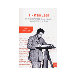 Einstein 1905: un año milagroso