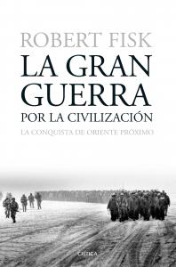 La gran guerra por la civilización