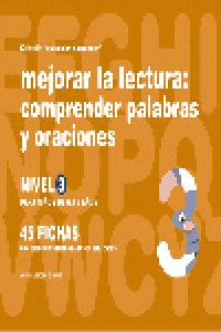 Mejorar la lectura, comprender palabras y oraciones, nivel 3, 6 a 8 años