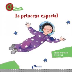 La princesa espacial (CONTES MENUDETS)