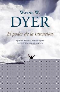 El poder de la intención