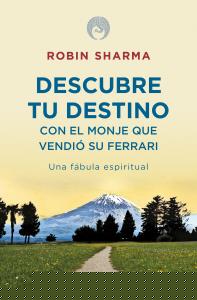 Descubre tu destino con el monje que vendió su Ferrari