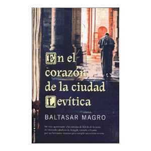 EN EL CORAZÓN DE LA CIUDAD LEVITICA