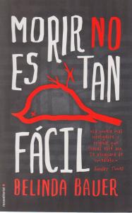 Morir no es tan fácil