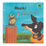 MUCKI Y EL RATÓN IGNACIO