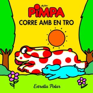 La Pimpa corre amb en Tro