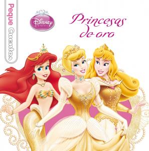 Princesas de oro. Pequecuentos