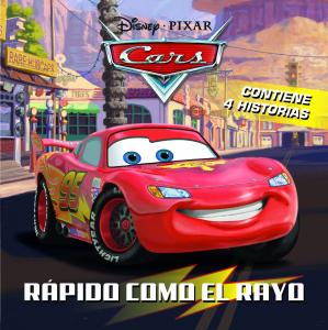 Cars. Rápido como el rayo