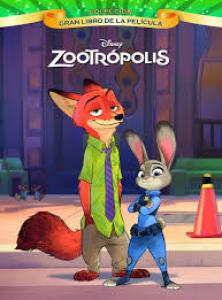 Zootrópolis. Gran libro de la película