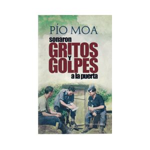 Sonaron gritos y golpes a la puerta